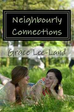 portada Neighbourly Connections (en Inglés)