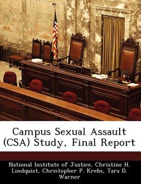 portada campus sexual assault (csa) study, final report (en Inglés)