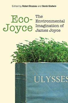 portada Eco-Joyce: The Environmental Imagination of James Joyce (en Inglés)