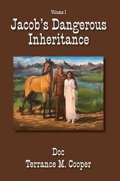 portada Jacob's Dangerous Inheritance (en Inglés)