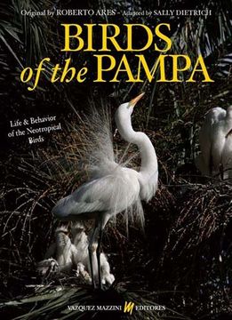 portada Birds of the Pampa. Life & Behavior of the Neotropical Birds (en Inglés)