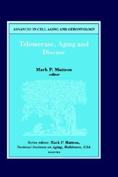 portada telomerase, aging and disease (en Inglés)