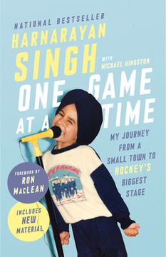 portada One Game at a Time: My Journey From a Small Town to Hockey'S Biggest Stage (en Inglés)