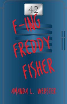 portada F-ing Freddy Fisher (in English)