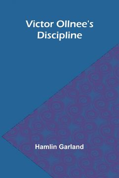 Victor Ollnee’s Discipline (en Inglés)