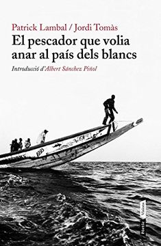 portada El Pescador que Volia Anar al País Dels Blancs (in Catalá)