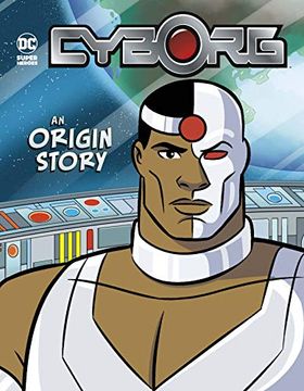 portada Cyborg: An Origin Story (dc Super Heroes Origins) 