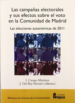 portada CAMPAÑAS ELECTORALES Y SUS EFECTOS SOBRE EL VOTO EN LA COMUNIDAD (in Spanish)