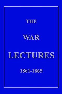 portada the war lectures 1861-1865 (en Inglés)