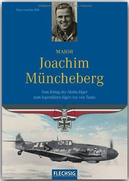 portada Major Joachim Müncheberg: Vom König der Malta-Jäger zum legendären Jägerass von Tunis (en Alemán)