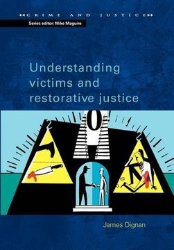 portada Understanding Victims & Restorative Justice (Crime and Justice) (en Inglés)