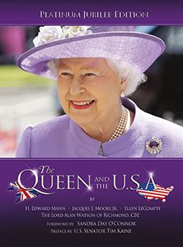 portada The Queen and the U.S.A. (New Edition; Revised and Expanded ) (en Inglés)
