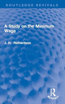 portada A Study on the Minimum Wage (en Inglés)