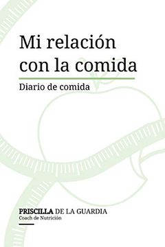 portada Mi Relación con la Comida (in Spanish)