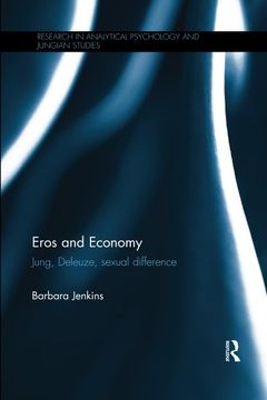 portada Eros and Economy (Research in Analytical Psychology and Jungian Studies) 