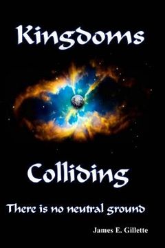 portada Kingdoms Colliding (en Inglés)