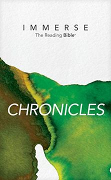 portada Immerse: Chronicles (Softcover) (Immerse: The Reading Bible) (en Inglés)