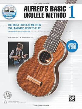portada Alfred's Basic Ukulele Method 1: The Most Popular Method for Learning How to Play, Book & Online Audio (Alfred's Basic Ukulele Library)