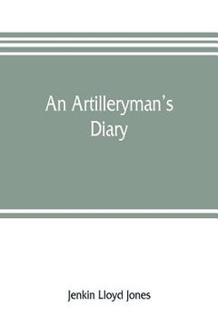 portada An artilleryman's diary (en Inglés)