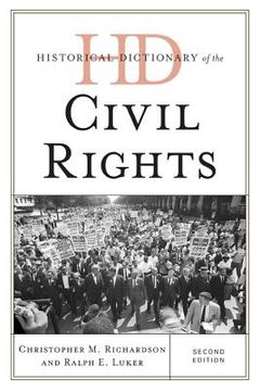 portada Historical Dictionary of the Civil Rights Movement (en Inglés)