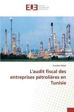 portada L'audit fiscal des entreprises pétrolières en Tunisie