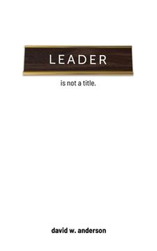 portada Leader Is Not A Title (en Inglés)