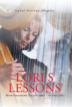 portada Lori'S Lessons: What Parkinson'S Teaches About Life and Love (en Inglés)