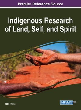 portada Indigenous Research of Land, Self, and Spirit (en Inglés)