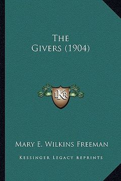 portada the givers (1904) the givers (1904) (en Inglés)