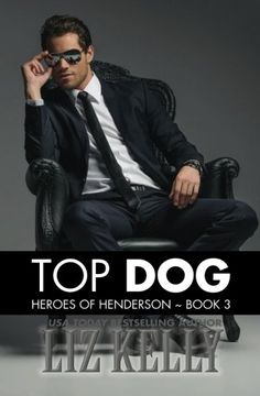 portada Top Dog: Heroes of Henderson ~ Book 3 (Volume 3)