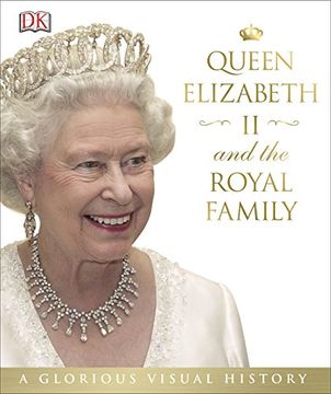portada Queen Elizabeth II and the Royal Family