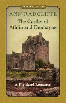portada The Castles of Athlin and Dunbayne: A Highland Romance (en Inglés)