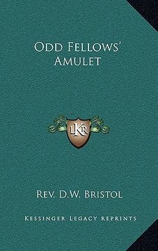 portada odd fellows' amulet (in English)