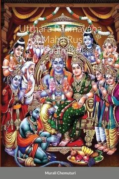 portada Utthara Raamayana of Maha Rushi Vaalmiki (en Inglés)