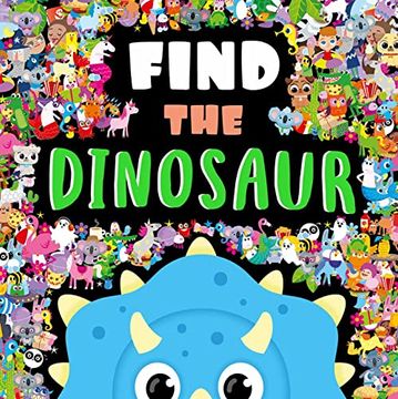 portada Find the Dinosaur: A Look and Find Book 