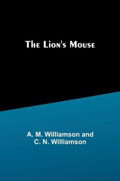 portada The Lion's Mouse (in English)