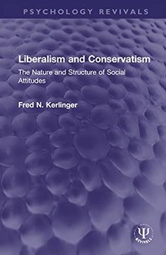 portada Liberalism and Conservatism (Psychology Revivals) (en Inglés)