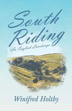portada South Riding - an English Landscape (in English)