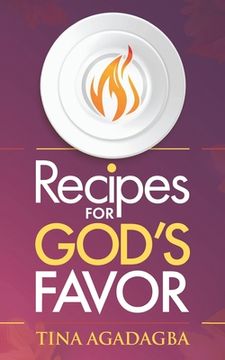 portada Recipes for GOD'S FAVOR (en Inglés)