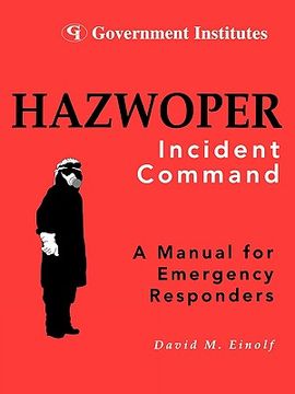 portada hazwoper: incident command (en Inglés)