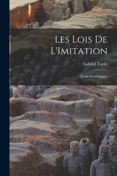 portada Les Lois de L'Imitation: Étude Sociologique (in French)