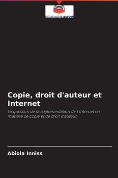 portada Copie, droit d'auteur et Internet (in French)
