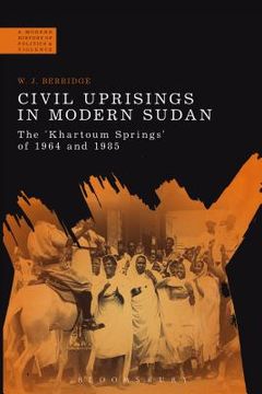portada Civil Uprisings in Modern Sudan (in English)