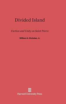 portada Divided Island: Faction and Unity on Saint Pierre