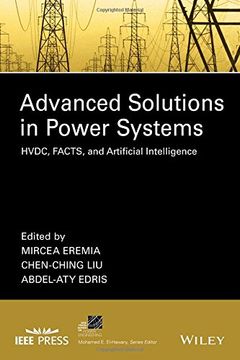 portada Advanced Solutions in Power Systems: Hvdc, Facts, and Artificial Intelligence (en Inglés)