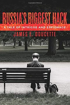 portada Russia's Biggest Hack: A Tale of Espionage and Intrigue (en Inglés)