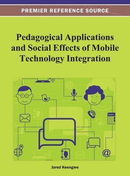 portada pedagogical applications and social effects of mobile technology integration (en Inglés)