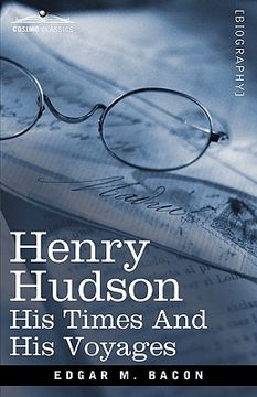 portada henry hudson: his times and his voyages (en Inglés)