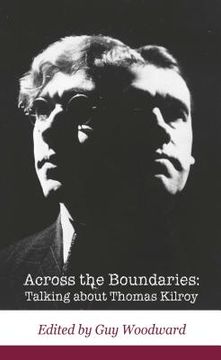 portada Across the Boundaries: Talking about Thomas Kilroy
