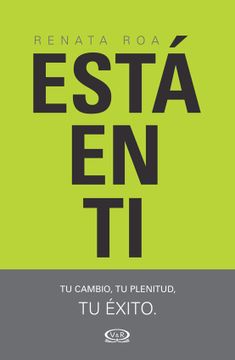 portada Esta en ti tu Cambio tu Plenitud tu Exito (in Spanish)